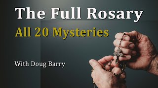 The Full Rosary  All 20 Mysteries [upl. by Bencion]