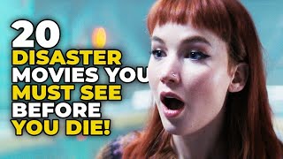 20 Disaster Movies You Must See Before You Die [upl. by Soalokin540]