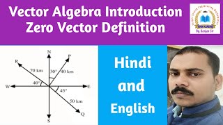 Vector Algebra Introduction  Zero Vector for 12th CBSE ICSE amp All State Board in HIndi and English [upl. by Rawden]