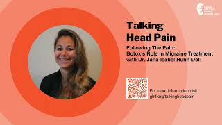 Following The Pain Botoxs Role in Migraine Treatment with Dr JanaIsabel HuhnDoll [upl. by Harpp]