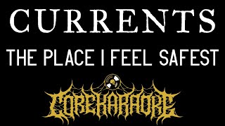 Currents  The Place I Feel Safest Karaoke Instrumental [upl. by Loginov653]