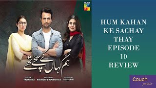 Couch Potato Encounters Hum Kahan Ke Sachay Thay  Episode 10  Review  Hum Tv [upl. by Htepsle]