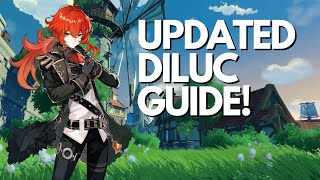 STILL WORTH BUILDING Updated Diluc Guide  Genshin Impact [upl. by Neddy512]