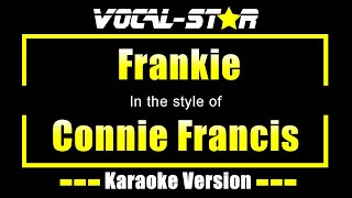 Connie Francis  Frankie with Lyrics HD VocalStar Karaoke 4K [upl. by Eiznekam921]