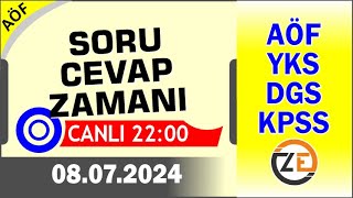 AÖF 08 07 2024 Canlı  Soru Cevap Zamanı  Açıköğretim DGS KPSS YKS [upl. by Sherwin877]