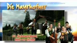 Die Mayrhofner  CD Werbung quotMit Schnurrbart Hut und Geigequot 2009 [upl. by Sundberg]