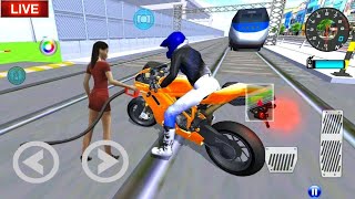 🔴LIVE✅3D Driving Class Simulator Bullet Train Vs Motorbike Bike Driving Game  Android Gameplay [upl. by Mond]