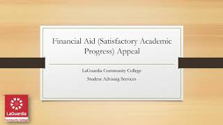 Financial Aid Satisfactory Academic Progress Appeal [upl. by Mahau887]