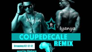 Minjin Ft Iyanya  Coupe Decale Remix NEW 2012 [upl. by Ori]