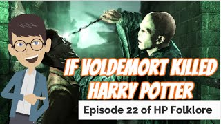 If Voldemort Killed Harry Potter Theory [upl. by Sacksen]