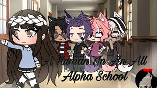 A Human In an All Alpha School  GLMM  Gacha Life Mini Movie [upl. by Capp]