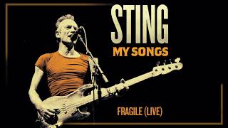 Sting  Fragile Live Audio [upl. by Holds617]