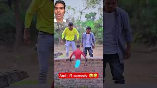 Amit ff comedy video 😂 amitffcomedy funnyvideo funny shorts viral comedy vs201 [upl. by Osbourn]