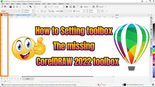 how to setting coreldraw 2022 toolbox missing not showing [upl. by Kenley487]