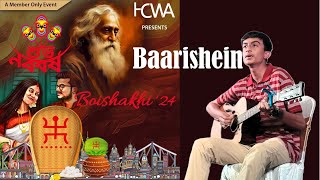 HCWA  Boisakhi 2024  Bengali New Year  Song Cover  Baarishein  Reshav Dutt  Bangalore [upl. by Forward410]