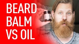 Beard Balm vs Beard Oil  Eric Bandholz [upl. by Iggy]