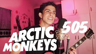 505  Arctic Monkeys Cover [upl. by Ayerdna]