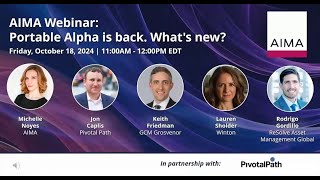 AIMA Webinar Portable Alpha is back Whats new [upl. by Laehctim]