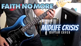 Faith No More  Midlife Crisis Guitar Cover [upl. by Nezam506]