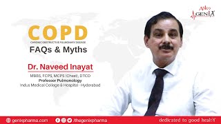 Dr Naveed Inayat Professor Pulmonology  COPD FAQs amp Myths [upl. by Tella]