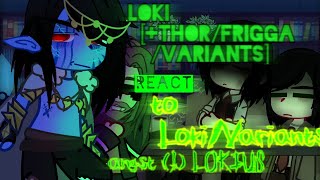 Loki series ThorFrigga reacts to Variants crimson peak Angst and LOKIUS [upl. by Sirraj]