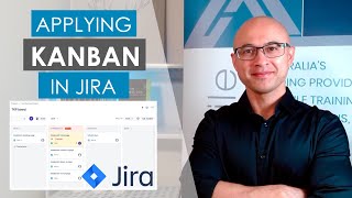 How to apply Kanban in Jira A Quick Guide [upl. by Favianus]