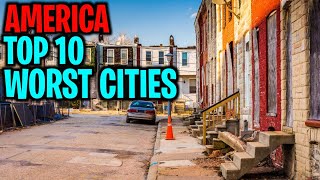 The 10 Worst Cities to Live in US in 2023 [upl. by Alaj912]