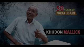 50 years of Naxalbari  Khudon Mallick [upl. by Hijoung]