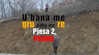 U BANA ME GRU EDHE ME RE ep 2 PROMO [upl. by Ahtebbat769]