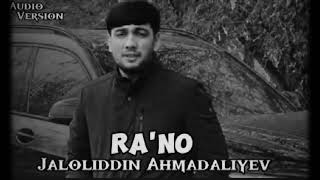 Jaloliddin Ahmadaliyev  Rano audio 2024 [upl. by Piane]