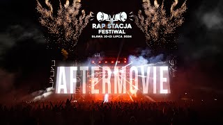 Rap Stacja Festiwal 2024  Official Aftermovie [upl. by Krakow]