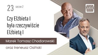 SLW Czy Elżbieta I była rzeczywiście Elżbietą I S02E23 [upl. by Ethbun]