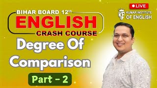 Degree Of Comparison  Antonyms  Exam Based 02  crashcourse 12thbiharboard resultoriented [upl. by Lladnor240]