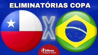 CHILE X BRASIL AO VIVO ELIMINATÓRIAS COPA DIRETO DO ESTÁDIO  RODADA 9  NARRAÇÃO [upl. by Waldman]