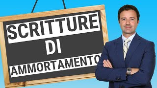 Scritture di Ammortamento tutto quello da sapere [upl. by Ailemak]