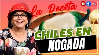 PASO A PASO DE LOS CHILES EN NOGADA A RECETA  DOÑA ROSA RIVERA [upl. by Egnalos]