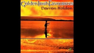 Darren Holden  The Rose of Mooncoin Audio Stream [upl. by Esined]