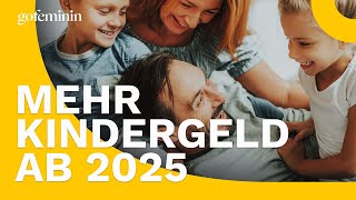 Mehr Kindergeld So viel Geld erhalten Familien ab 2025 [upl. by Anirroc]