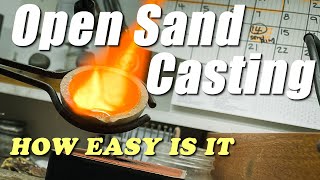 HOW TO DO OPEN SAND CASTING  my mistakes [upl. by Aketahs653]