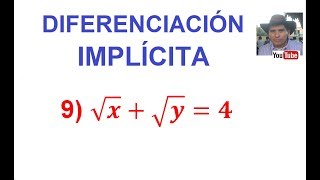 9 Diferenciación Implícita DerivaciónDerivada de la raíz cuadrada [upl. by Zsuedat921]