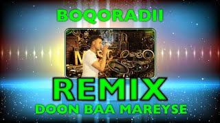 ABZAAQ ASHKAR  MASHUP REMIX BOQORADII IYO DOON BAA MAREYSE  2020 [upl. by Atirehgram164]