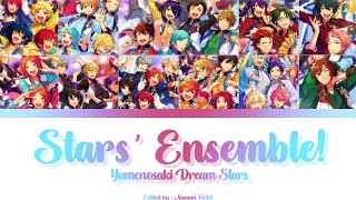 【ES】 Stars Ensemble  Yumenosaki Dream Stars 「KANROMENGIND」 [upl. by Amathiste]