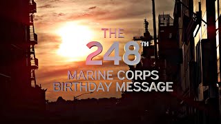 The 248th Marine Corps Birthday Message Official Video [upl. by Refannej]