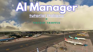 34 Tutorial AI Manager Vatsim Traffic online ITA [upl. by Ycnahc]