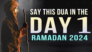 SAY THIS IN THE FIRST DAY OF RAMADAN 2024 [upl. by Danna]