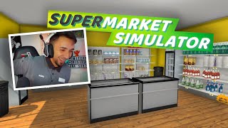 EMPLEADO del LIDL juega al SUPERMARKET SIMULATOR  CrisTxu ☯ [upl. by Etom204]