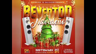 Reventon mix navideño 2024  Sac DJ Sistem Mix [upl. by Ebarta]