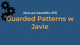 Guarded Patterns w Javie [upl. by Arahsak35]