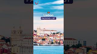 Your ESSENTIAL guide to packing for your Lisbon holiday travel TUI Lisbon trending holiday [upl. by Avron420]