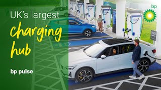 The largest EV charging hub in the UK  bp [upl. by Niwled]